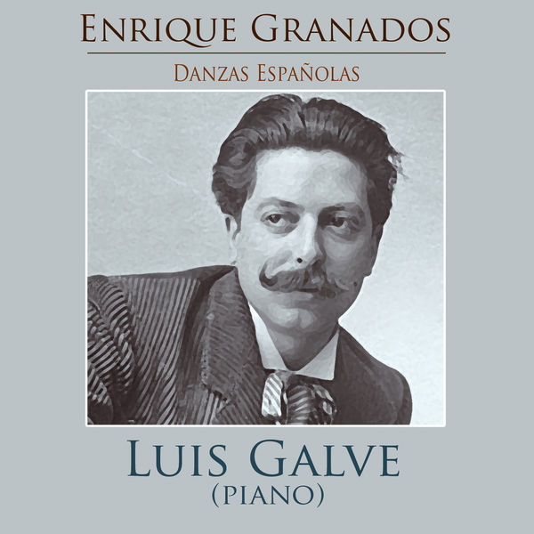 Enrique Granados|Danzas Españolas