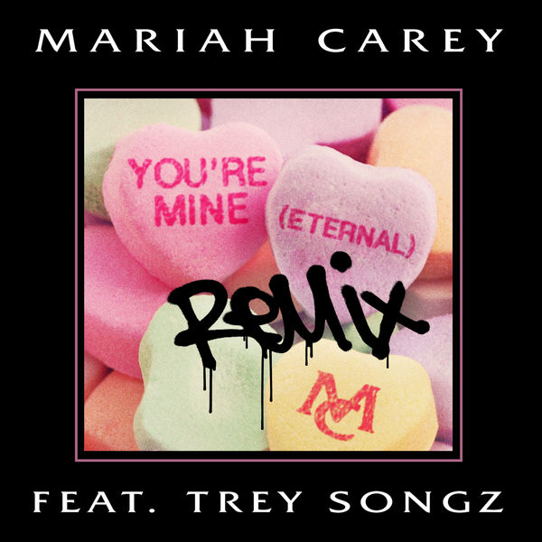 Mariah Carey|You're Mine (Eternal) (Remix)