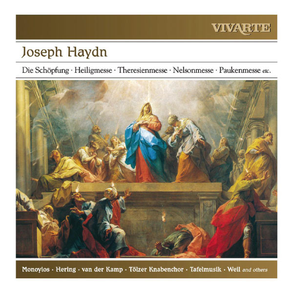 Various Artists|Haydn: Die Schöpfung; Heiligmesse; Theresienmesse; Nelsonmesse; Paukenmesse etc.