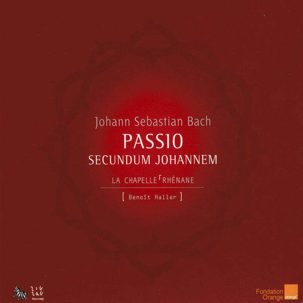 Benoit Haller - Bach: Passio secundum Johannem Benoit Haller - Bach: Passio secundum Johannem
