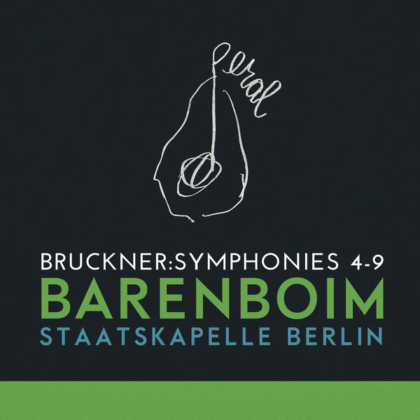 Staatskapelle Berlin - Bruckner: Symphonies 4-9 Staatskapelle Berlin - Bruckner: Symphonies 4-9