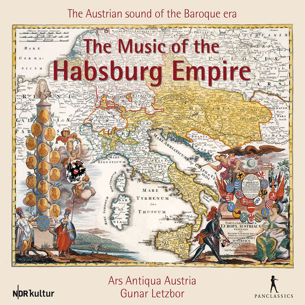 Ars Antiqua Austria - The Music of the Habsburg Empire Ars Antiqua Austria - The Music of the Habsburg Empire