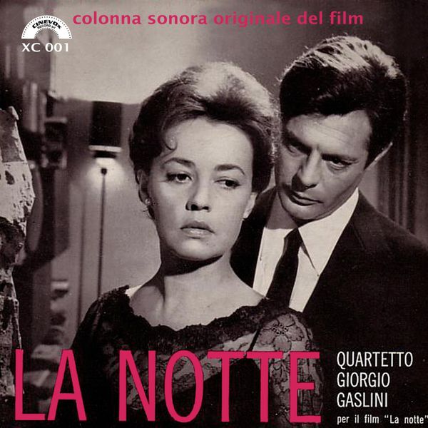 Quartetto Giorgio Gaslini - La notte (Colonna sonora originale) Quartetto Giorgio Gaslini - La notte (Colonna sonora originale)