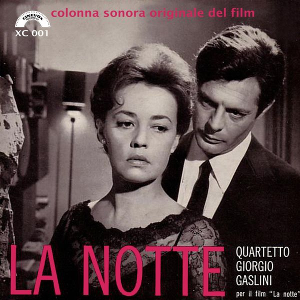 Quartetto Giorgio Gaslini|La notte (Colonna sonora originale)