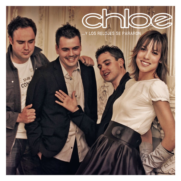 Chloé|...Y Los Relojes Se Pararon Chloé|...Y Los Relojes Se Pararon