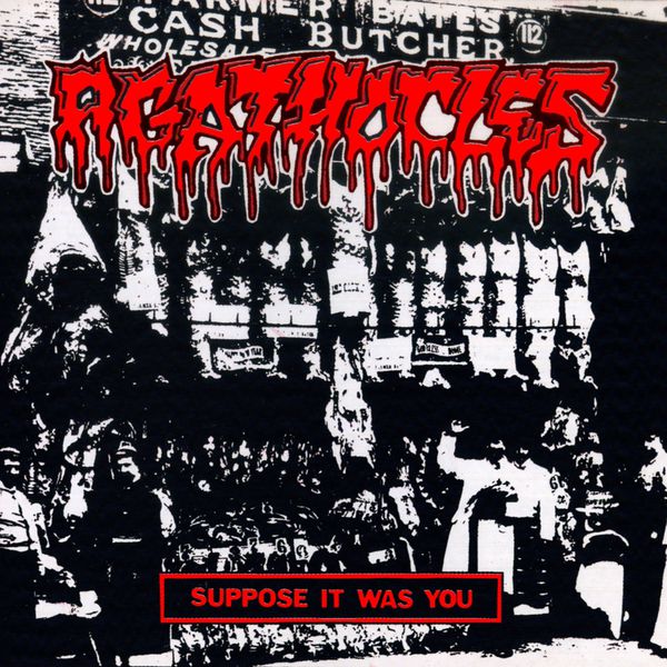Agathocles|Suppose It Was You Agathocles|Suppose It Was You
