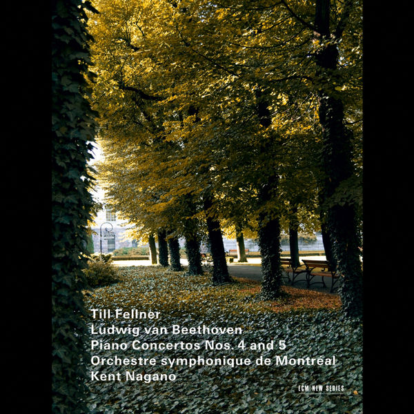 Till Fellner|Ludwig van Beethoven - Piano Concertos Nos. 4 and 5 Till Fellner|Ludwig van Beethoven - Piano Concertos Nos. 4 and 5