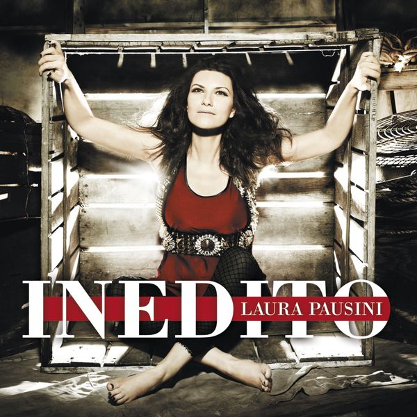 Laura Pausini|Inedito