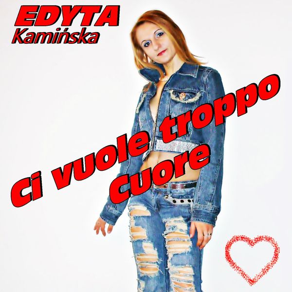 Edyta Kaminska|Ci vuole troppo cuore  (Italo disco 2014)