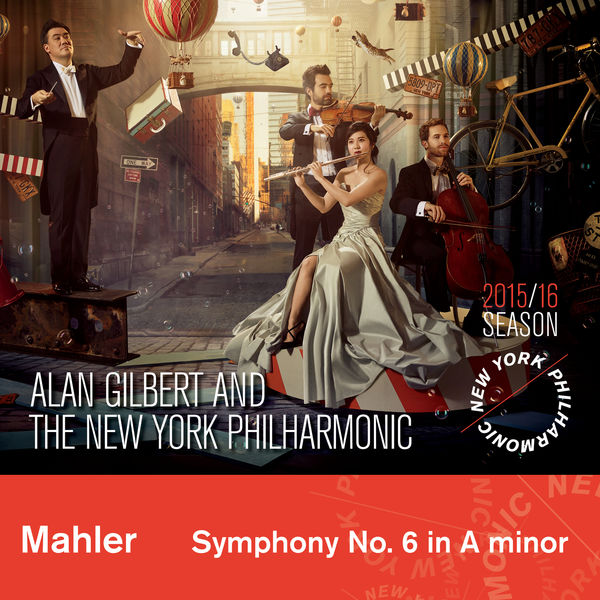 Alan Gilbert|Mahler : Symphony No. 6