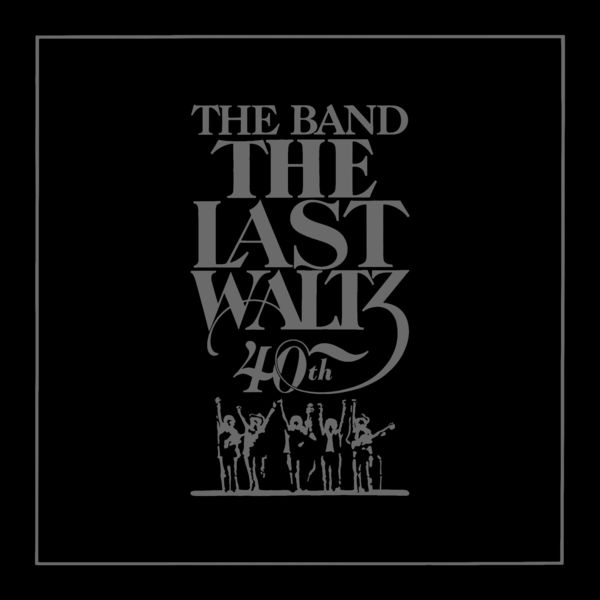 The Band - The Last Waltz The Band - The Last Waltz