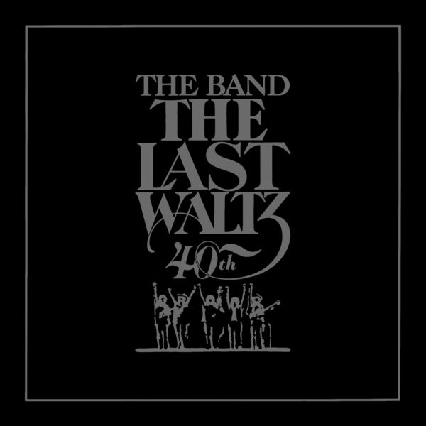 ザ・バンド|The Last Waltz