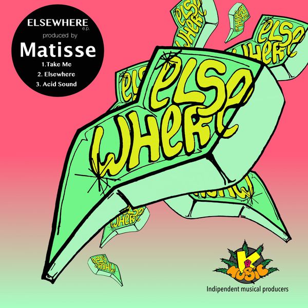 Matisse - Elsewhere - EP Matisse - Elsewhere - EP