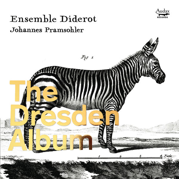 Johannes Pramsohler - Chamber Music from The Dresden Court Johannes Pramsohler - Chamber Music from The Dresden Court