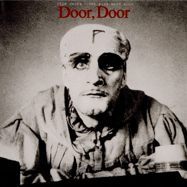 The Boys Next Door|Door, Door The Boys Next Door|Door, Door