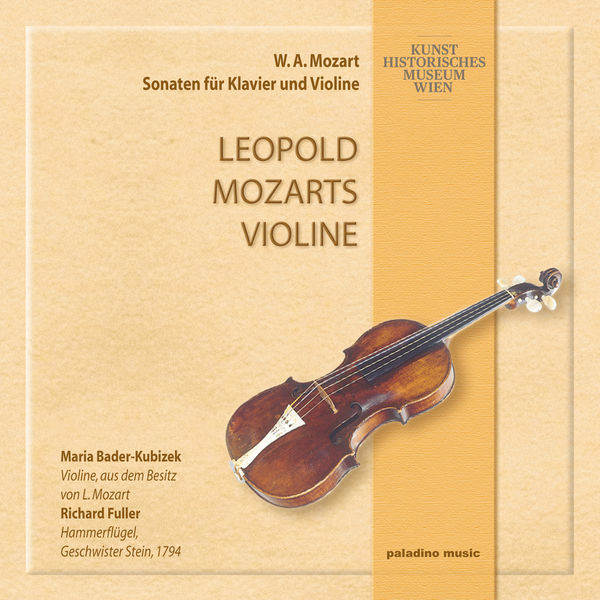 Richard Fuller - Leopold Mozarts Violine Richard Fuller - Leopold Mozarts Violine