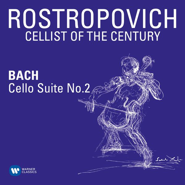 Mstislav Rostropovich|Bach: Cello Suite No. 2 in D Minor, BWV 1008