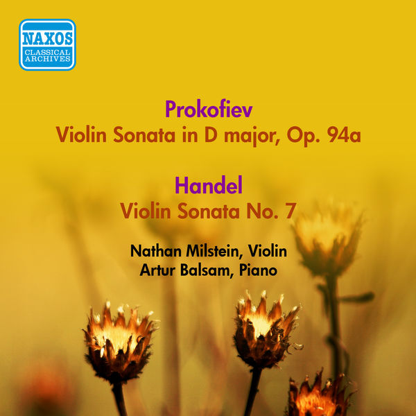 Nathan Milstein - Prokofiev, S: Violin Sonata, Op. 94A / Handel, G.F.: Violin Sonata in D Major, Hwv 371 / Vitali, T.: Chaconne (Milstein) (1955) Nathan Milstein - Prokofiev, S: Violin Sonata, Op. 94A / Handel, G.F.: Violin Sonata in D Major, Hwv 371 / Vitali, T.: Chaconne (Milstein) (1955)