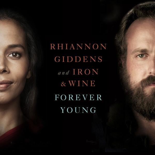 Rhiannon Giddens|Forever Young  (From NBC's Parenthood)