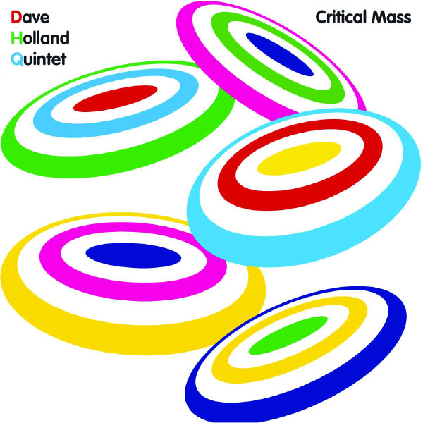 Dave Holland|Critical Mass Dave Holland|Critical Mass