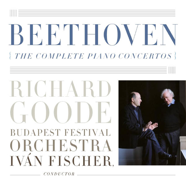 Richard Goode|Beethoven: The Complete Piano Concertos Richard Goode|Beethoven: The Complete Piano Concertos