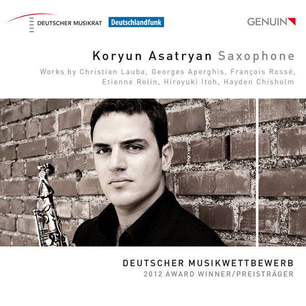 Koryun Asatryan|Koryun Asatryan: Saxophone Koryun Asatryan|Koryun Asatryan: Saxophone