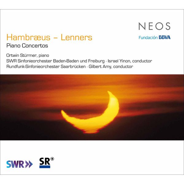Ortwin Sturmer|Hambræus & Lenners: Piano Concertos Ortwin Sturmer|Hambræus & Lenners: Piano Concertos