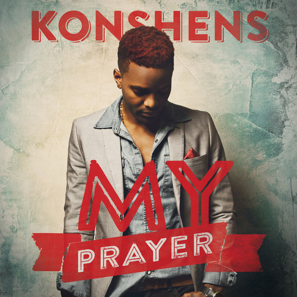 Konshens - My Prayer Konshens - My Prayer