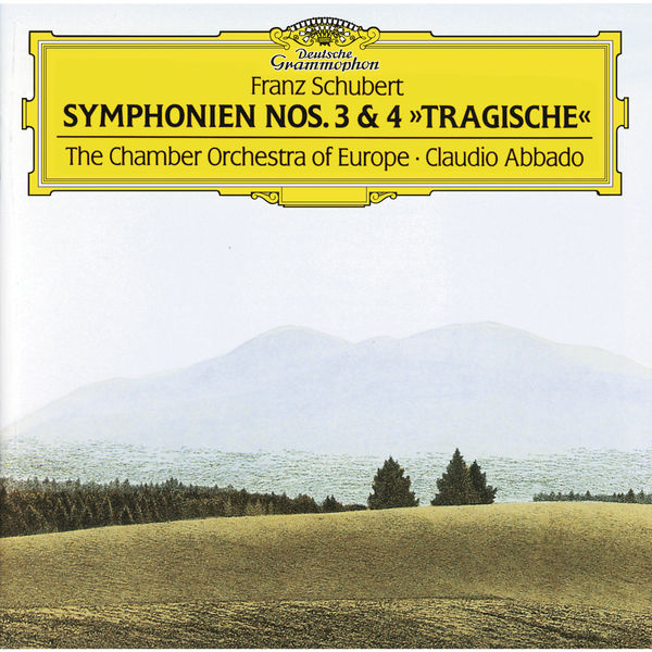 The Chamber Orchestra of Europe|Schubert : Symphonies Nos. 3 & 4 "Tragic"