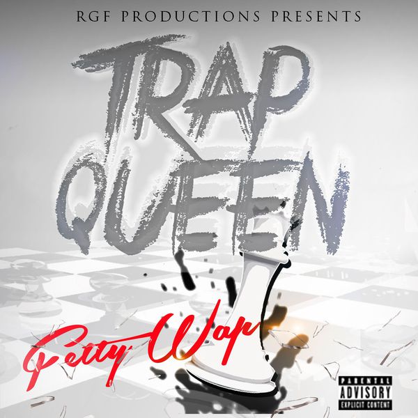 Fetty Wap|Trap Queen