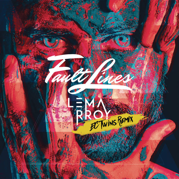 Lemarroy - Fault Lines (EC Twins Remix) Lemarroy - Fault Lines (EC Twins Remix)
