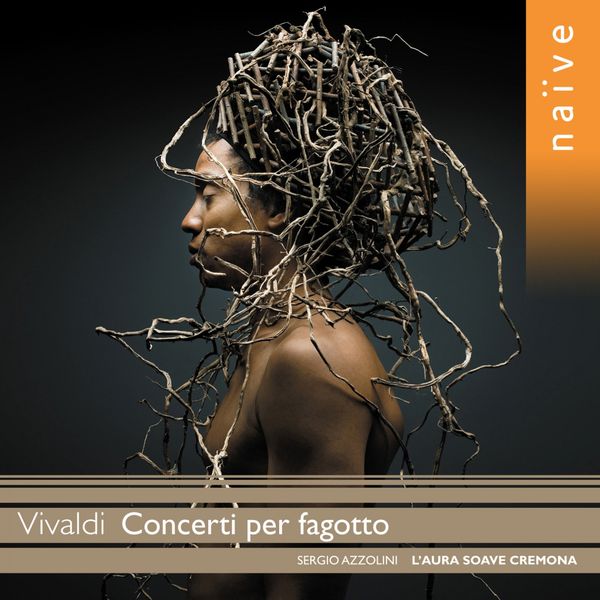 Sergio Azzolini|Vivaldi : Concerti per fagotto