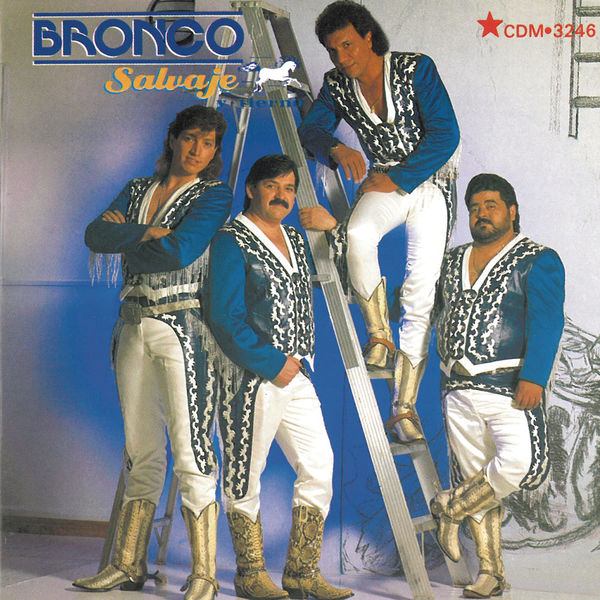 Bronco - Salvaje y Tierno Bronco - Salvaje y Tierno