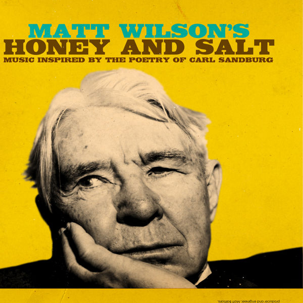 Matt Wilson|Honey and Salt