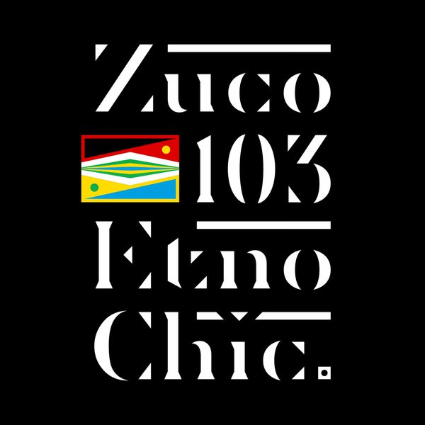 Zuco 103|Etno Chic Zuco 103|Etno Chic