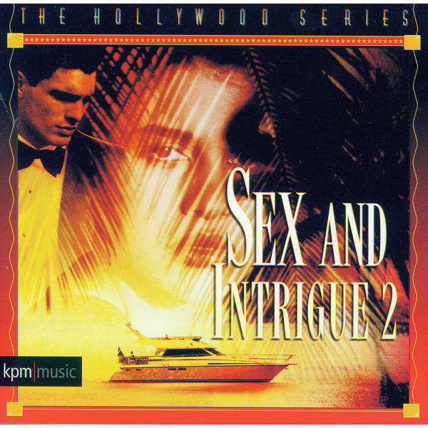 Various Artists|The Hollywood Series - Sex and Intrigue Part 2