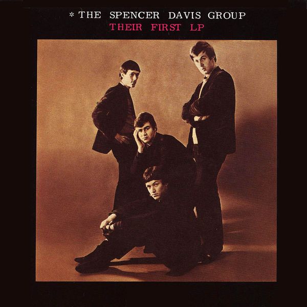 The Spencer Davis Group - Their First LP The Spencer Davis Group - Their First LP