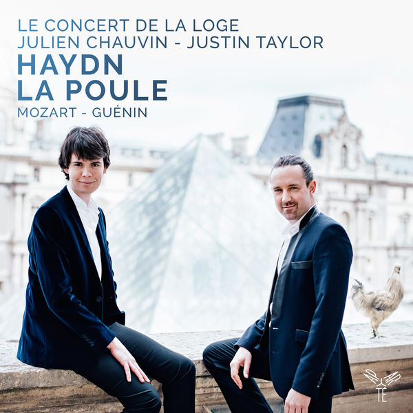 Julien Chauvin - Haydn : Symphony No. 83 "La Poule", Piano Concerto No.17 Julien Chauvin - Haydn : Symphony No. 83 "La Poule", Piano Concerto No.17