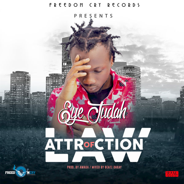 Eye Judah - Law of Attraction Eye Judah - Law of Attraction