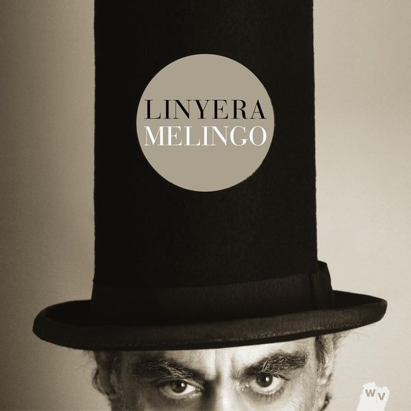 Melingo - Linyera (Version Deluxe) Melingo - Linyera (Version Deluxe)