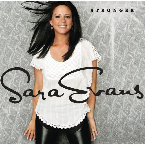 Sara Evans|Stronger