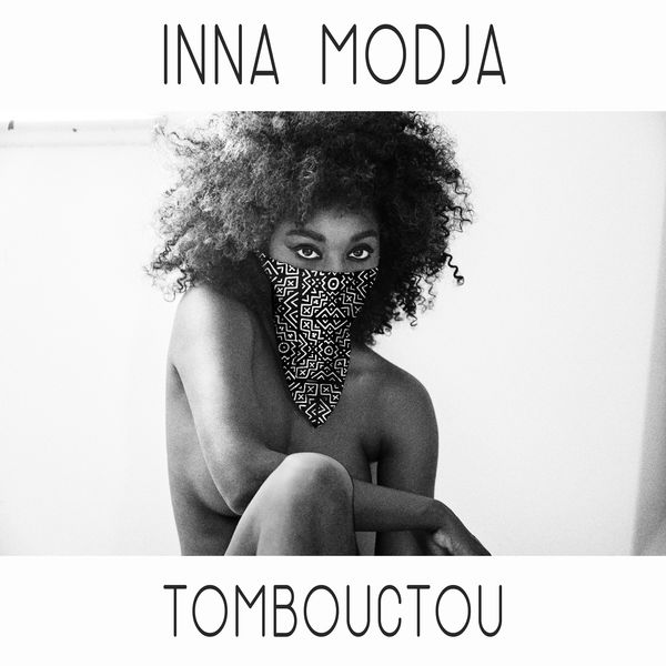 Inna Modja|Tombouctou  (Domenico Torti Remix)