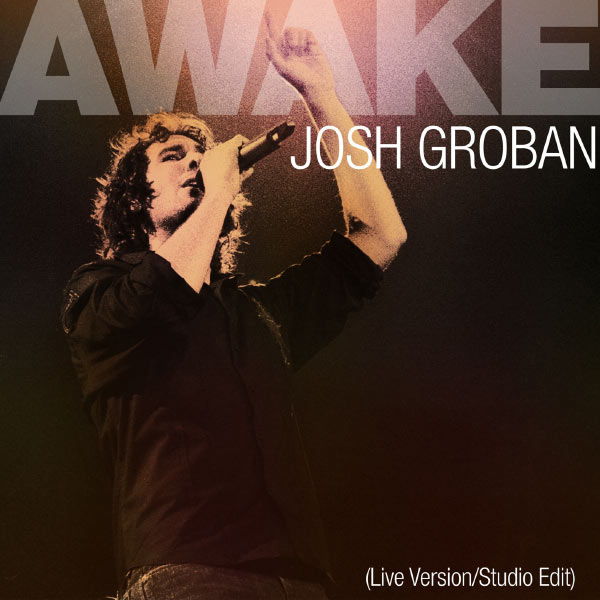 Josh Groban|Awake