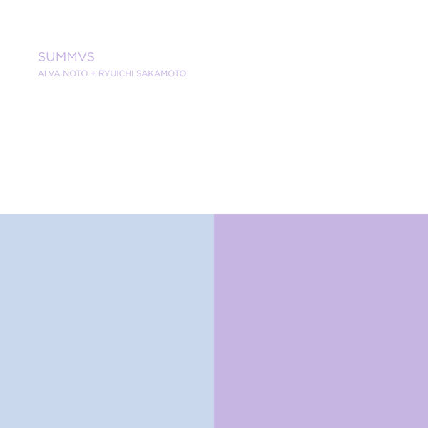 Alva Noto + Ryuichi Sakamoto - Summvs Alva Noto + Ryuichi Sakamoto - Summvs