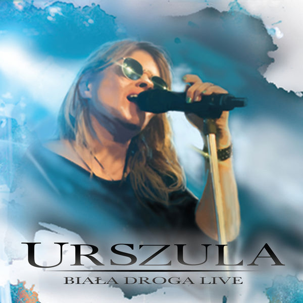 Urszula|Biała Droga (Live) Urszula|Biała Droga (Live)