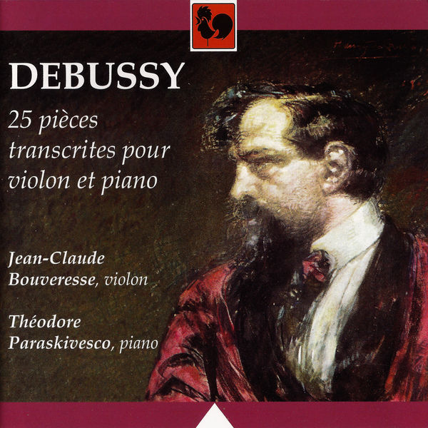 Claude Debussy - Debussy: Le petit nègre, L. 114 - Children's Corner, L. 113 - Petite suite, L. 65 - 25 Pièces transcrites pour violon et piano (Debussy: 25 Pieces transcribed for Violin and Piano) Claude Debussy - Debussy: Le petit nègre, L. 114 - Children's Corner, L. 113 - Petite suite, L. 65 - 25 Pièces transcrites pour violon et piano (Debussy: 25 Pieces transcribed for Violin and Piano)