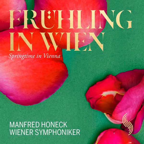 Wiener Symphoniker - Frühling in Wien (Live) Wiener Symphoniker - Frühling in Wien (Live)