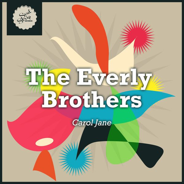 The Everly Brothers - Carol Jane The Everly Brothers - Carol Jane