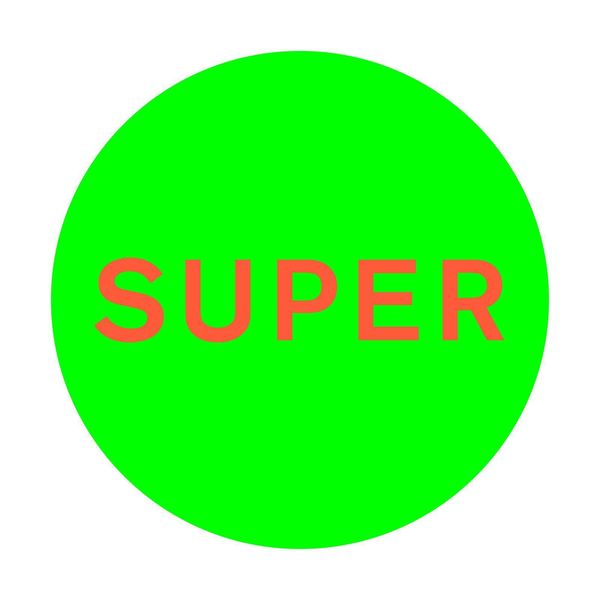 Pet Shop Boys - Super Pet Shop Boys - Super