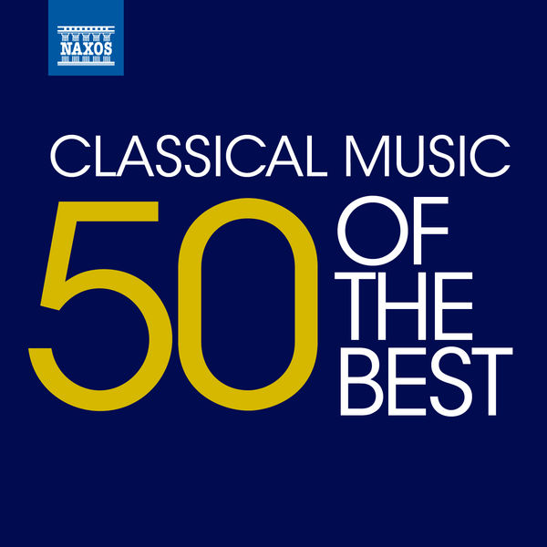 London Symphony Orchestra - Classical Music - 50 of the Best London Symphony Orchestra - Classical Music - 50 of the Best